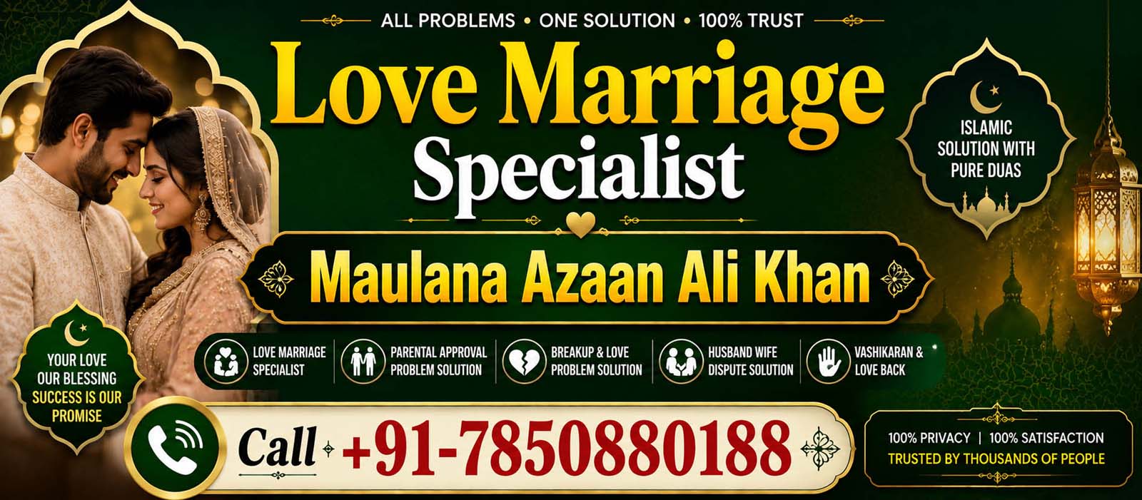 Maulana Azaan Ali Khan Call +91-7850880188